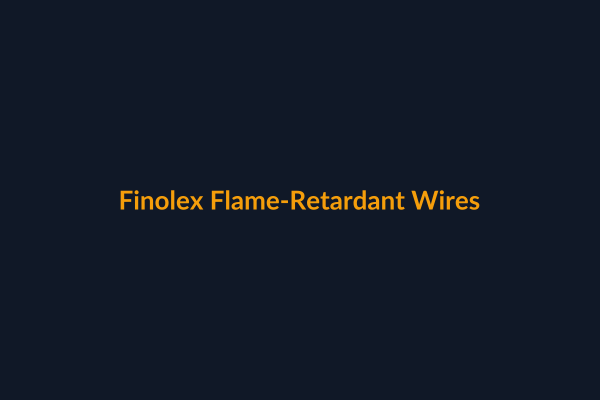 Finolex Flame-Retardant Wires available at Raguveer Electric Talala